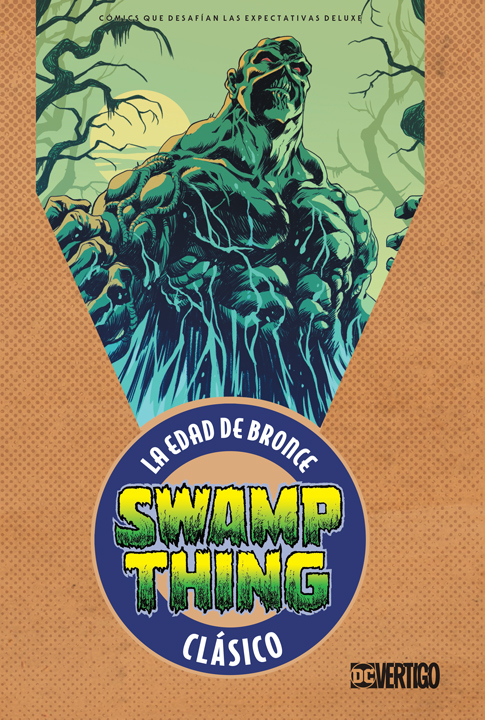 Swamp Thing: La Edad de Bronce Vol. 1